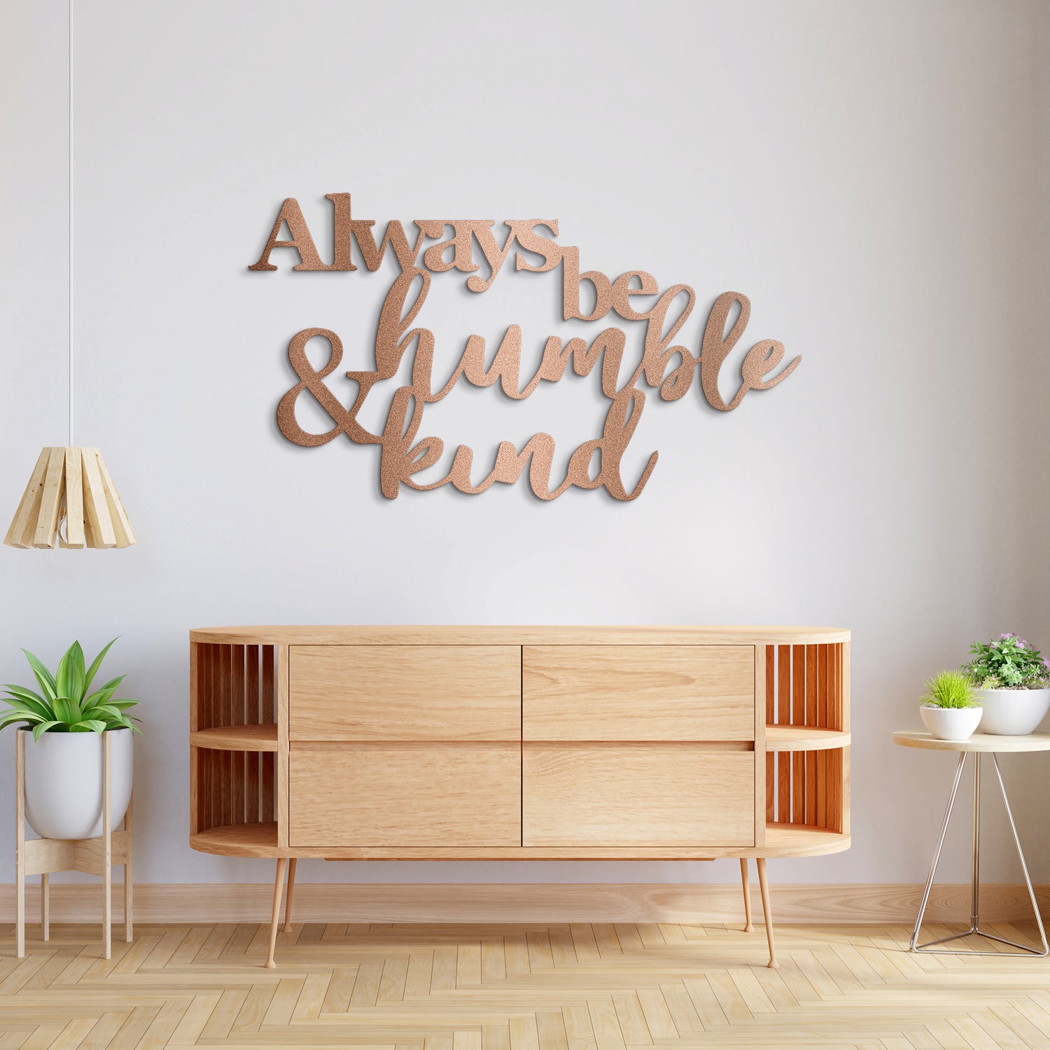 Be Humble & Kind Quote Metal Sign